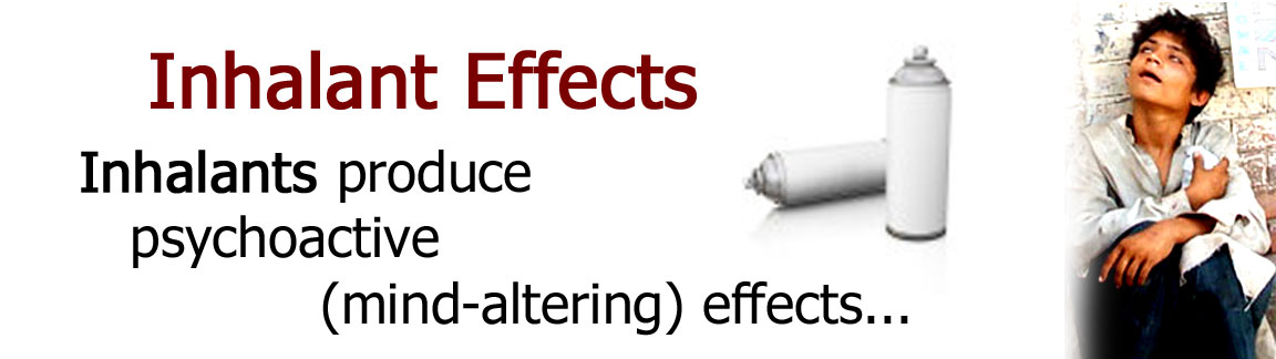 Inhalant effects